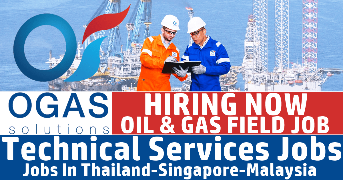 OGAS Solutions Jobs & Careers | Thailand-Singapore-Malaysia