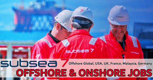 Subsea 7 Offshore Job Vacancy 2024 | Worldwide Jobs