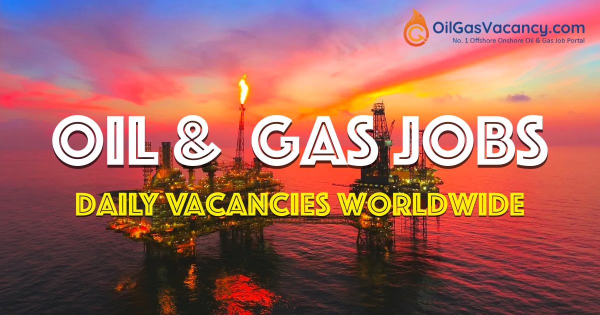 oil-and-gas-jobs-daily-vacancies-worldwide-739-jobs